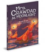 Mrs. Crawdad at Moonlight