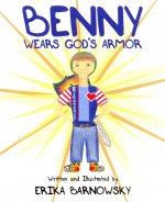 Benny Wears God's Armor