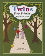 Twins: First Friends