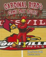 Cardinal Bird's Game Day Rules