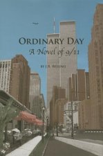 Ordinary Day: A Novel of 9/11