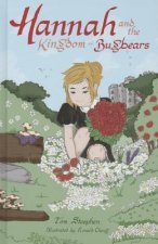 Hannah and the Kingdom of Bugbears