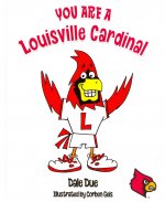 You Are a Louisville Cardinal