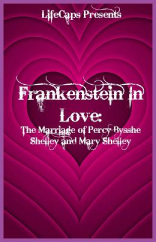 Frankenstein In Love