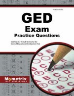 GED Exam Practice Questions: GED Practice Tests & Review for the General Educational Development Test
