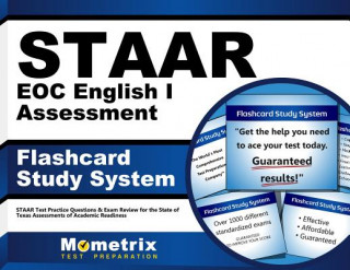 Staar Eoc English I Assessment Flashcard Study System: Staar Test Practice Questions and Exam Review for the State of Texas Assessments of Academic Re