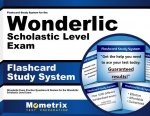 Flashcard Study System for the Wonderlic Scholastic Level Exam: Wonderlic Exam Practice Questions and Review for the Wonderlic Scholastic Level Exam
