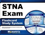 Stna Exam Flashcard Study System: Stna Test Practice Questions and Review for the State Tested Nursing Assistant Exam
