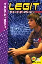 Legit: The Rise of a Cyber Athlete
