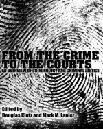 From the Crime to the Courts