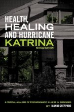 Health, Healing and Hurricane Katrina