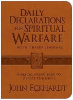 Daily Declarations For Spiritual Warfare With Prayer Journal
