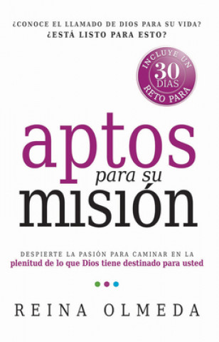 Aptos Para su Mision = Fit for Your Mission