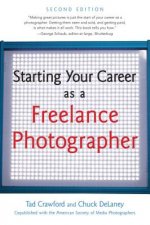 Starting Your Career as a Freelance Photographer