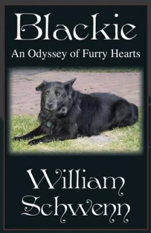 Blackie: An Odyssey of Furry Hearts
