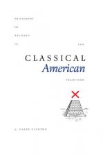 Philosophy of Religion in the Classical American Tradition