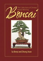 Collections of Chinese Award-Winning Bonsai