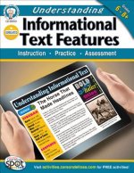 Understanding Informational Text Features, Grades 6-8: Instruction, Practice, Assessment