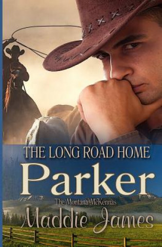 Parker: The Long Road Home