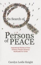 In Search of Persons of Peace