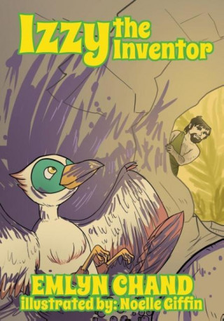 Izzy the Inventor (a Bird Brain Book)