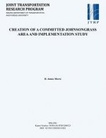 Creation of a Committed Johnsongrass Area and Implementation Study
