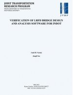 Verification of LRFD Bridge Design and Analysis Software for Indot