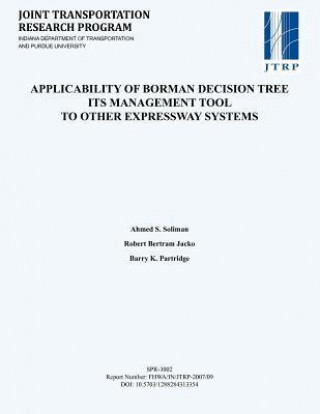 Applicability of Borman Decision Tree Its Management Tool to Other Expressway Systems