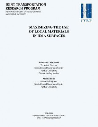 Maximizing the Use of Local Materials in Hma Surfaces