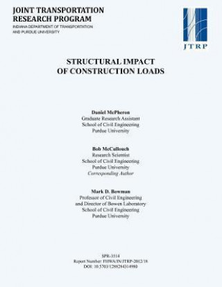 Structural Impact of Construction Loads