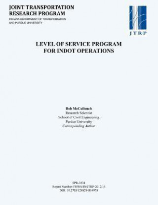 Level of Service Program for Indot Operations