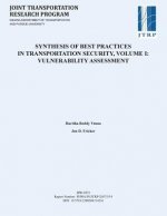 Synthesis of Best Practices for Transportation Security, Volume I: Vulnerability Assessment