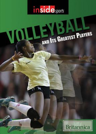 Volleyball and Its Greatest Players