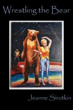 Wrestling the Bear