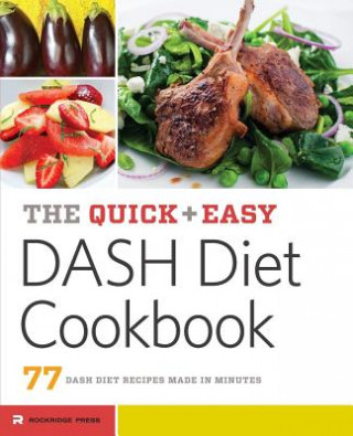 Quick & Easy Dash Diet Cookbook