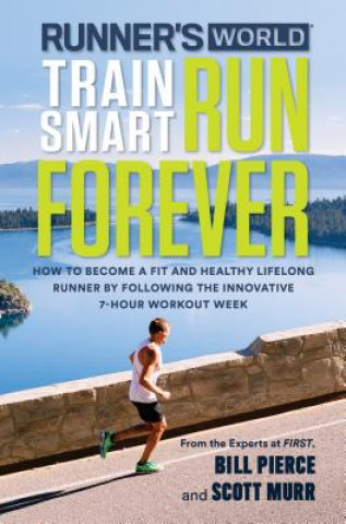 Runner's World Train Smart, Run Forever