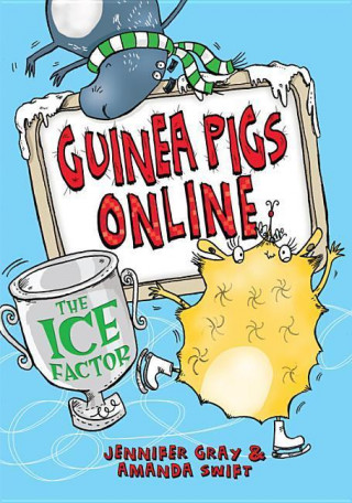 Guinea Pigs Online: The Ice Factor