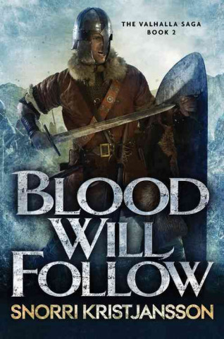 Blood Will Follow