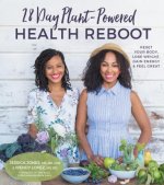 28 Day Plant-Powered Health Reboot