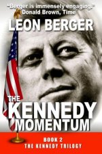 The Kennedy Momentum