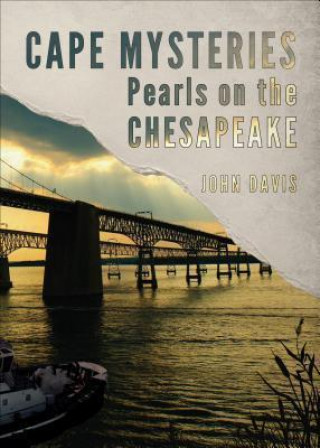 Cape Mysteries: Pearls on the Chesapeake