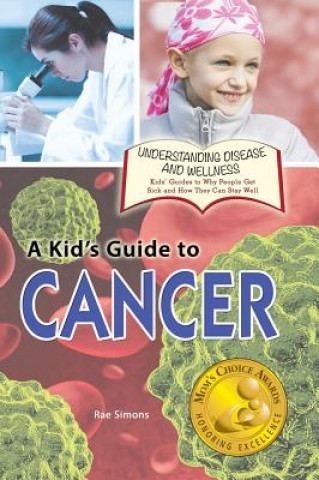 Kid's Guide to Cancer