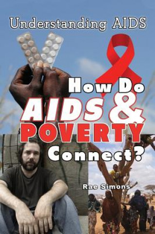 How Do AIDS & Poverty Connect?