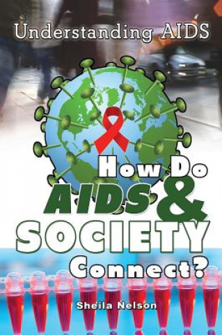 How Do AIDS & Society Connect?