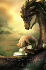 The Girl Who Rode Dragons