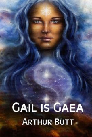Gail Is Gaea