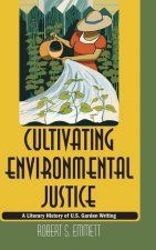 Cultivating Environmental Justice