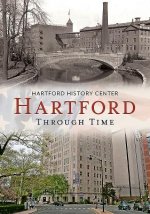 Hartford:: Through Time