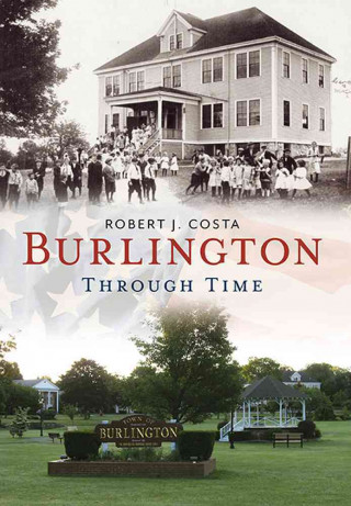 Burlington Through Time