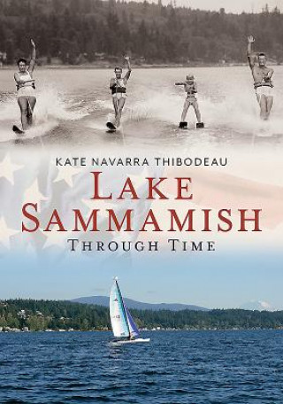 Lake Sammamish Through Time